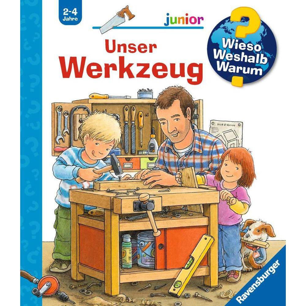 Ravensburger Wieso? Weshalb? Warum? junior, Band 40: Unser Werkzeug