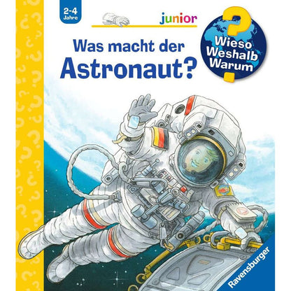 Ravensburger Wieso? Weshalb? Warum? junior, Band 67: Was macht der Astronaut?
