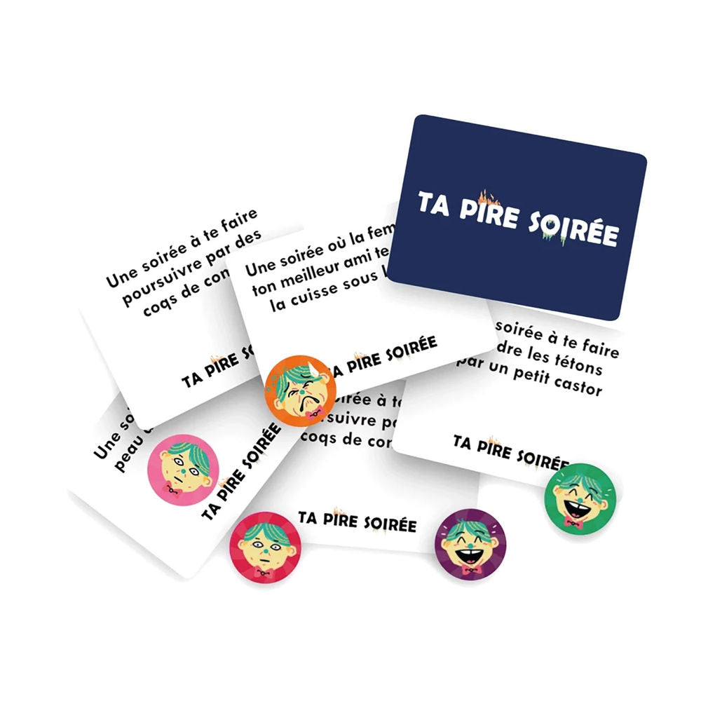 Ta pire Soirée (f)